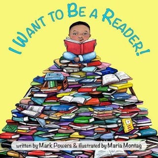 I Want to Be a Reader!