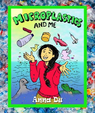 Microplastics and Me