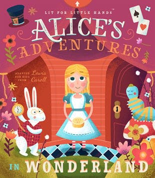 Alice's Adventures in Wonderland (Lit for Little Hands)