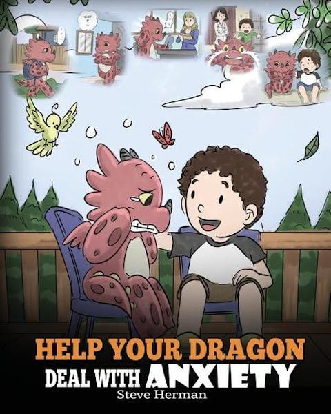 Help Your Dragon Deal With Anxiety: Train Your Dragon To Overcome Anxiety