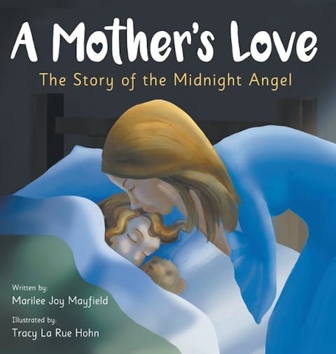 Mother's Love: The Story of the Midnight Angel