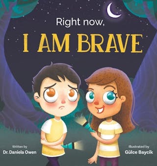Right Now, I Am Brave