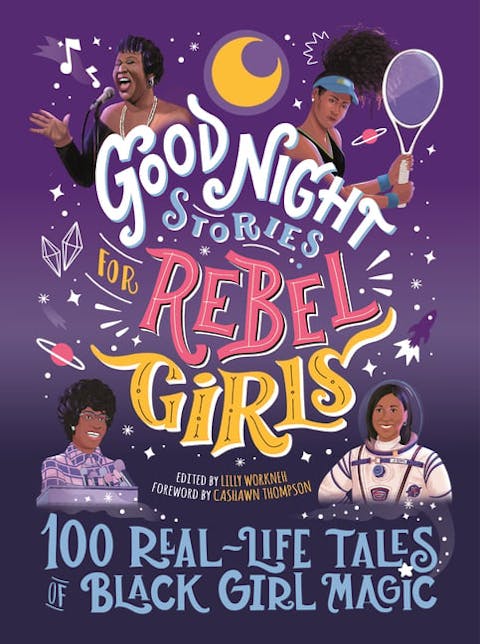 100 Real-Life Tales of Black Girl Magic