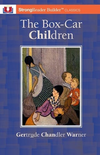 Box-Car Children (Annotated): A StrongReader Builder(TM) Classic for Dyslexic and Struggling Readers