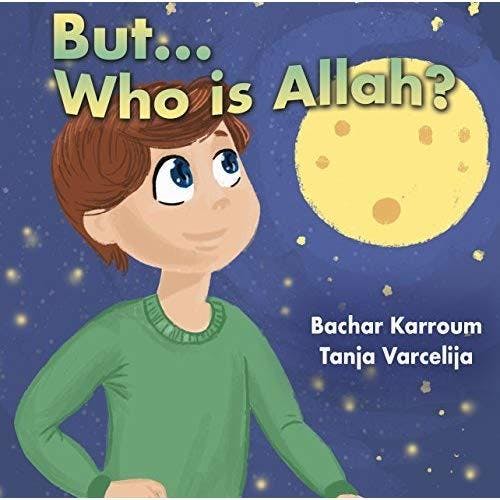 But. . .who is Allah?