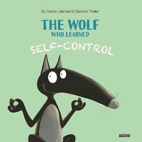 The Wolf Who Learned Self-Control