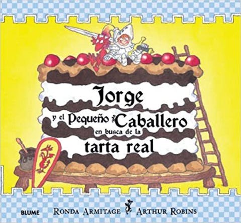 Jorge y el pequeno caballero en busca de la tarta real