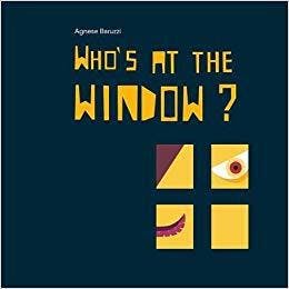 Who's at the Window?