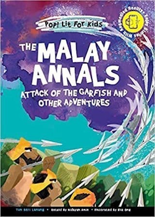 The Malay Annals: Attack of the Garfish and Other Adventures