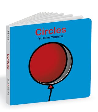 Circles: An Interactive Shapes Book for the Youngest Readers
