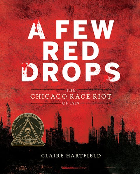 Few Red Drops: The Chicago Race Riot of 1919