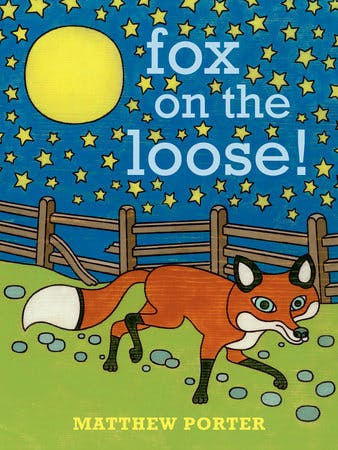 Fox on the Loose!