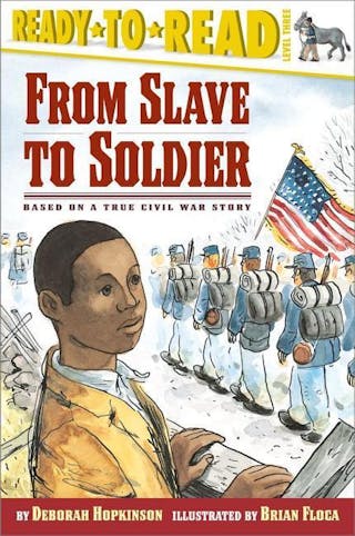 From Slave to Soldier