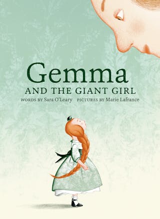 Gemma and the Giant Girl