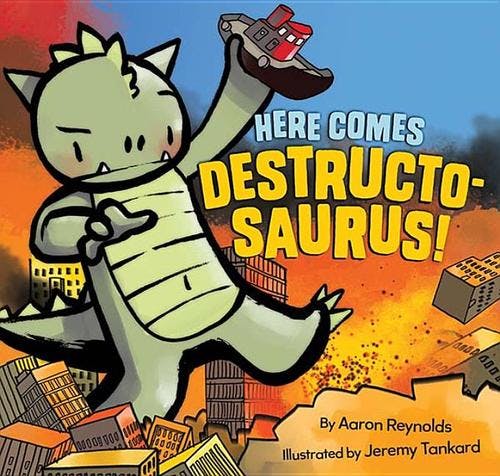 Here Comes Destructosaurus!