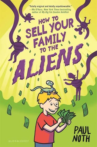 How to Sell Your Family to the Aliens