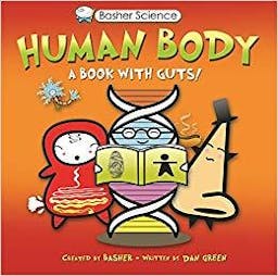 Human Body: A Book With Guts!