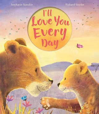 I'll Love You Every Day
