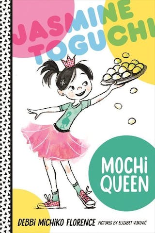 Jasmine Toguchi, Mochi Queen
