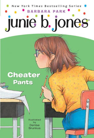 Junie B. Jones: Cheater Pants