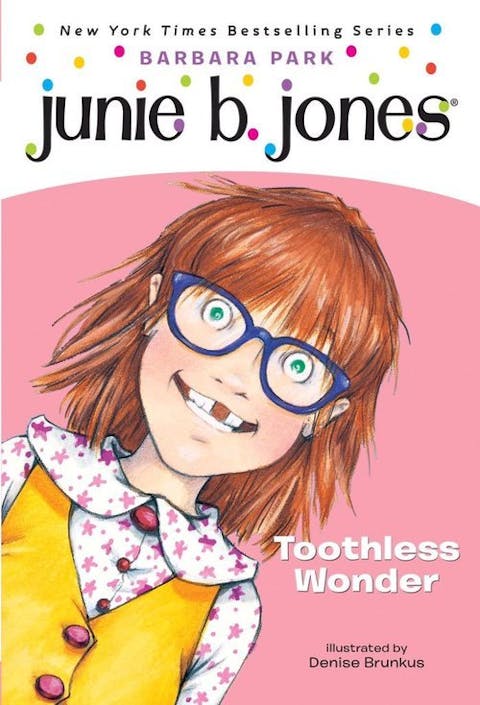 Junie B. Jones: Toothless Wonder