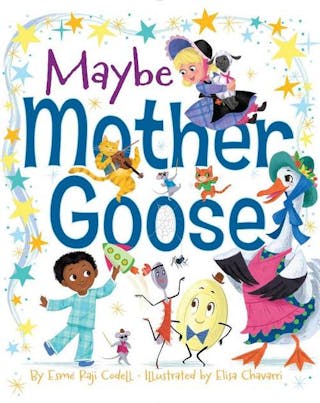 Maybe Mother Goose