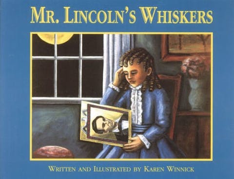 Mr. Lincoln's Whiskers