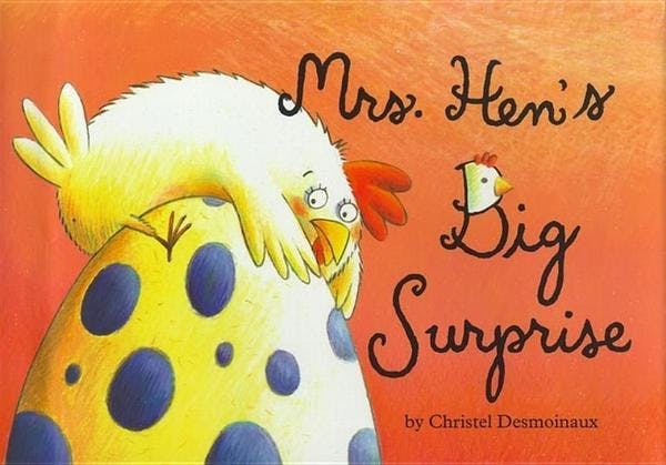 Mrs. Hen's Big Surprise