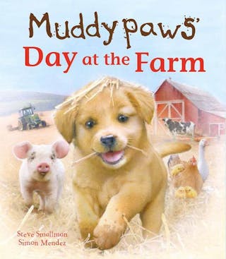 Muddypaws' Day at the Farm