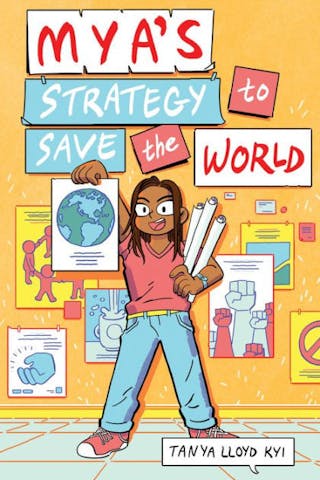 Mya’s Strategy to Save the World
