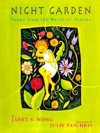 Night Garden: Poems From The World Of Dreams