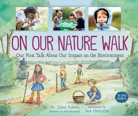 On Our Nature Walk: Our First Talk about Our Impact on the Environment