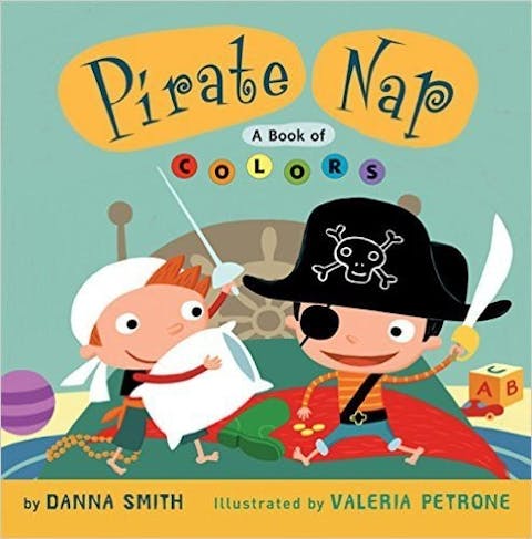 Pirate Nap: A Book of Colors