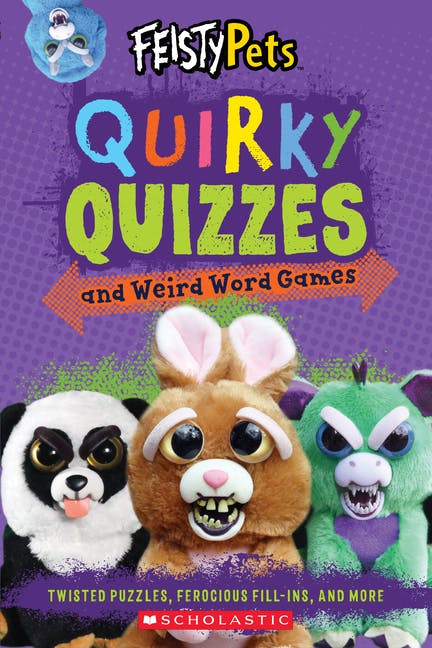 Quirky Quizzes and Funny Fill-Ins (Feisty Pets)