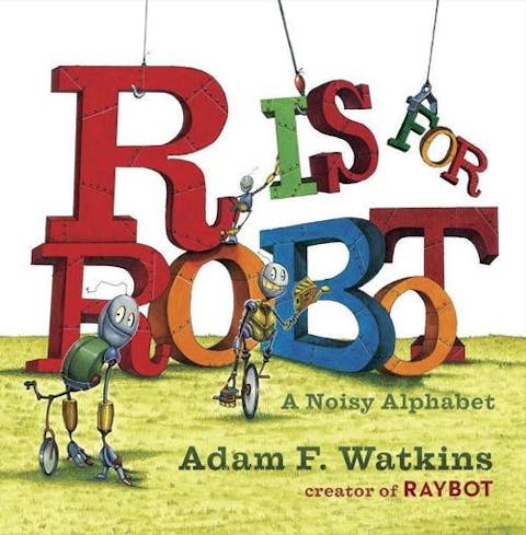 R Is for Robot