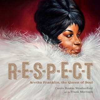 Respect: Aretha Franklin, the Queen of Soul