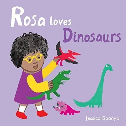 Rosa Loves Dinosaurs