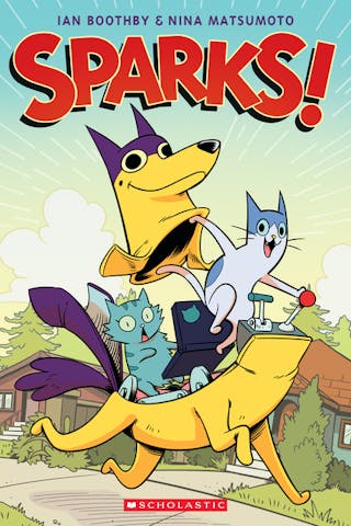 Sparks!: A Graphic Novel (Sparks! #1), 1