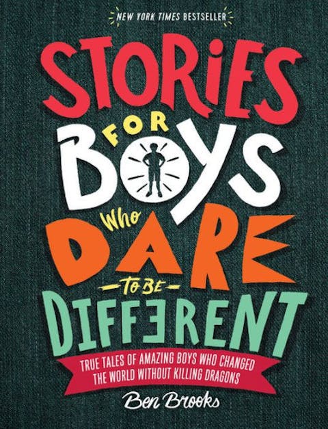Stories for boys who dare to be different