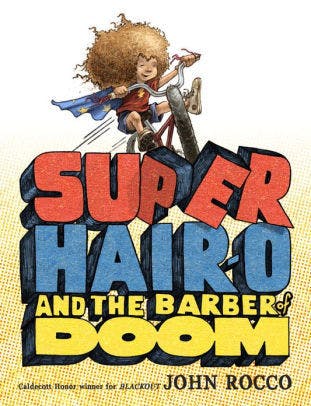 Super Hair-o and the Barber of Doom
