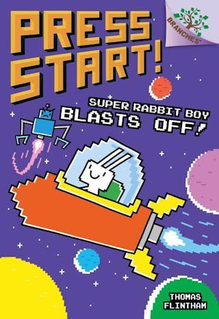 Super Rabbit Boy Blasts Off!