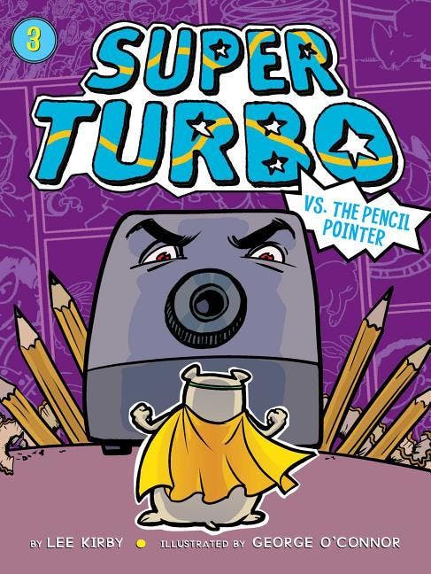 Super Turbo vs. the Pencil Pointer, Volume 3