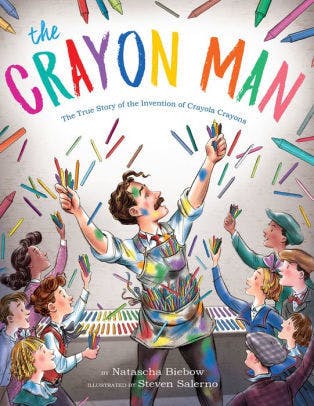 The Crayon Man: The True Story of the Invention of Crayola Crayons
