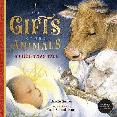 The Gifts of the Animals: A Christmas Tale