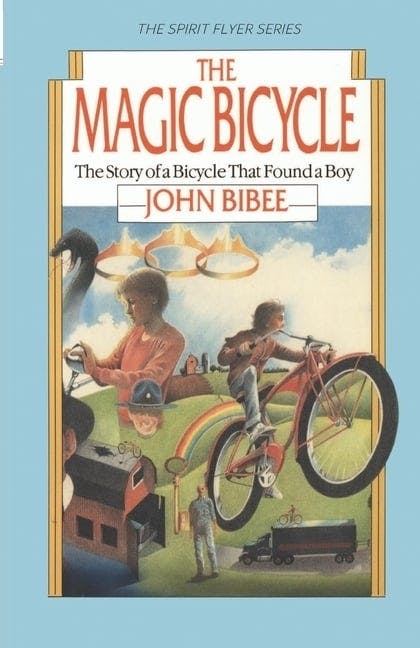 The Magic Bicycle: The Story of a Bicycle That Found a Boy