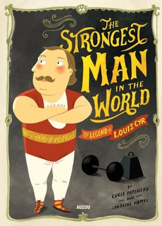 The Strongest Man in the World