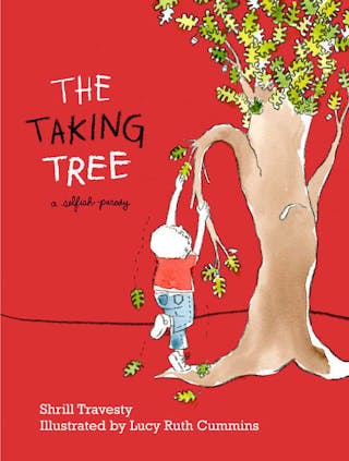 The Taking Tree: A Selfish Parody