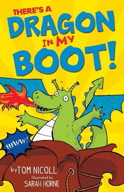 There's a Dragon in My Boot