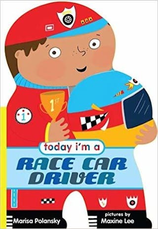 Today I'm a Racecar Driver