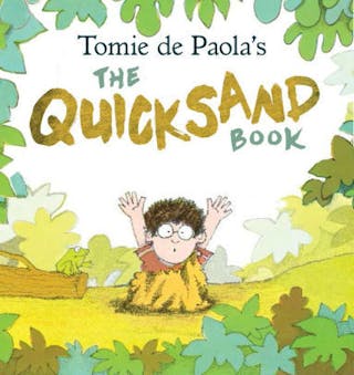 Tomie Depaola's The Quicksand Book